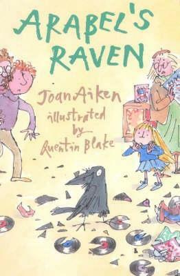 Arabel's Raven by Joan Aiken, Quentin Blake