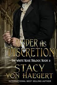 Under His Discretion by Stacy Von Haegert