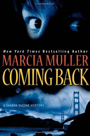 Coming Back by Marcia Muller