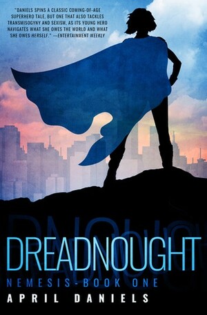 Dreadnought by April Daniels