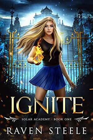 Ignite by Raven Steele