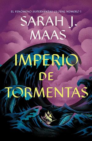 Imperio de Tormentas by Sarah J. Maas