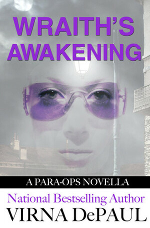 Wraith's Awakening by Virna DePaul