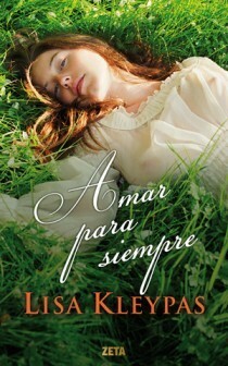 Amar Para Siempre by Lisa Kleypas