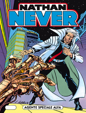 Nathan Never n. 1: Agente speciale Alfa by Antonio Serra, Claudio Castellini