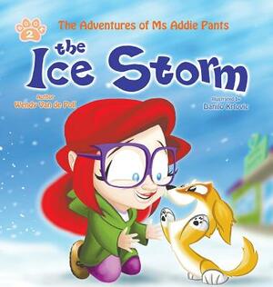 The Ice Storm by Wendy Van De Poll