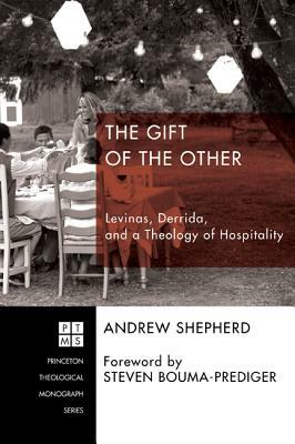 The Gift of the Other by Andrew Shepherd