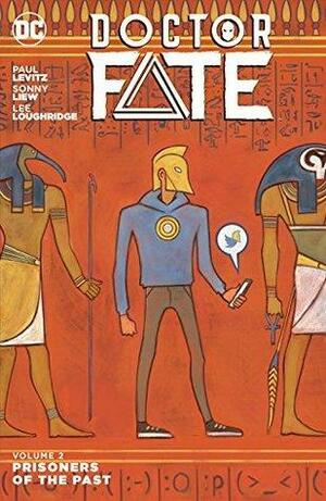 Doctor Fate Vol. 2: Prisoners of the Past by Paul Levitz
