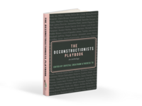 The Deconstructionists Playbook: An Anthology by Theresa Ta, Crystal Cheatham
