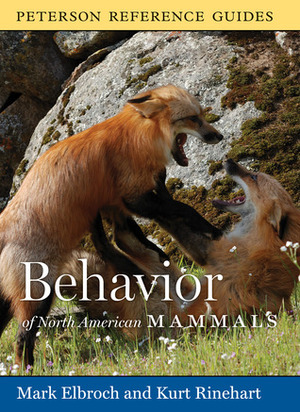 Behavior of North American Mammals by Mark Elbroch, Kurt Rinehart