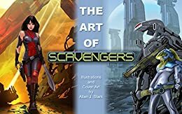 the Art of Scavengers by Allan J. Stark