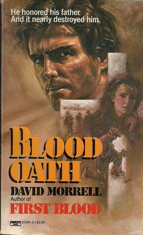 Blood Oath by David Morrell