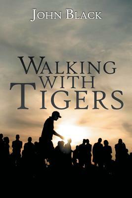 Walking With Tigers: The True Story of Rising Golfer Joel Dahmen by Geno Bonnalie, John Black