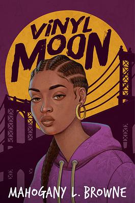 Vinyl Moon by Mahogany L. Browne