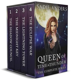 Queen of Time and Thunder: The Complete Series  by Sadie Anders