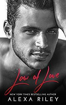 Law Of Love by Alexa Riley