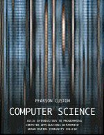 Pearson Custom Computer Science (Introduction to Java Programming) by Daniel Liang