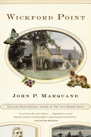 Wickford Point by John P. Marquand