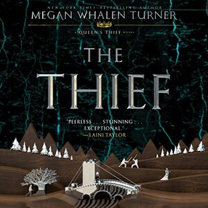 The Thief by Megan Whalen Turner