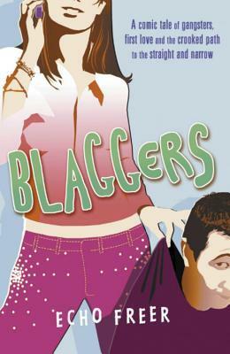 Blaggers by Echo Freer