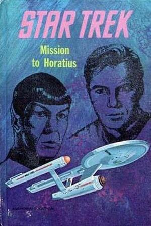 Mission to Horatius by Sparky Moore, Mack Reynolds