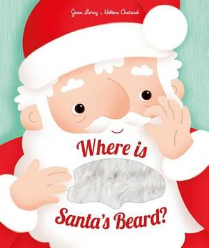 Where Is Santa's Beard? by Jean Leroy