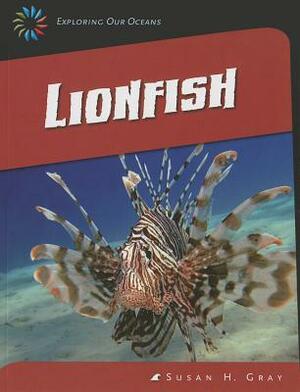 Lionfish by Susan H. Gray