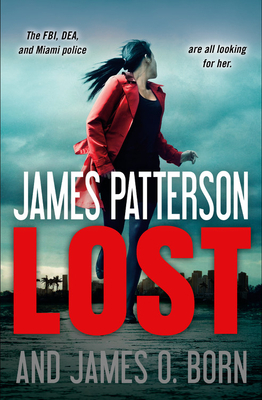 Lost by James O. Born, James Patterson