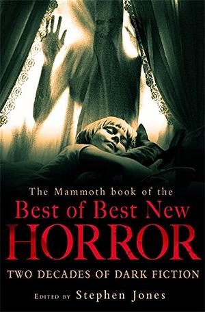Best of Best New Horror by Stephen Jones