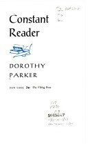 Constant Reader by Dorothy Parker