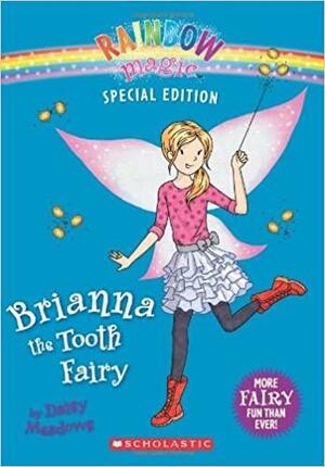 Brianna the Tooth Fairy by Daisy Meadows