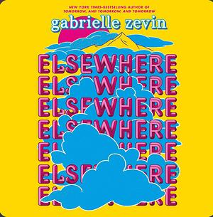 Elsewhere by Gabrielle Zevin