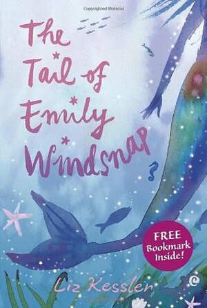 Tail Of Emily Windsnap by Liz Kessler