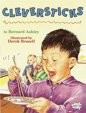 Cleversticks by Bernard Ashley