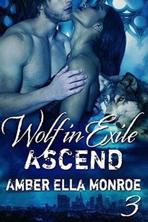 Ascend by Ambrielle Kirk, Amber Ella Monroe