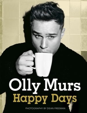 Happy Days by Olly Murs