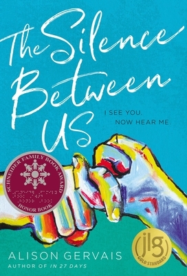 The Silence Between Us by Alison Gervais