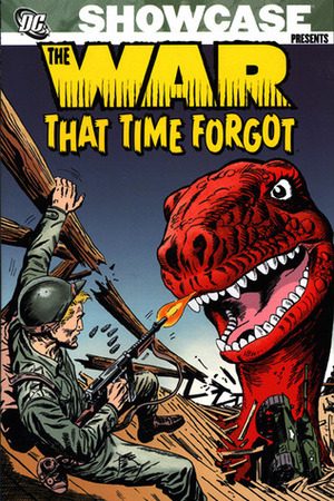Showcase Presents: The War That Time Forgot, Vol. 1 by Ross Andru, Mike Esposito, Robert Kanigher