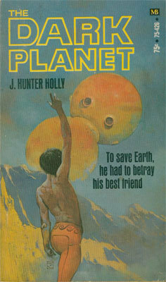 The Dark Planet by J. Hunter Holly