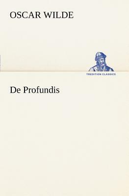 de Profundis by Oscar Wilde