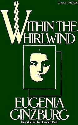 Within the Whirlwind by Ian Boland, Evgenia Ginzburg