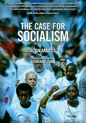 The Case for Socialism by Alan Maass