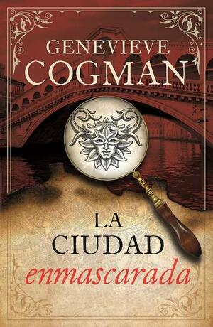 La ciudad enmascarada by Genevieve Cogman