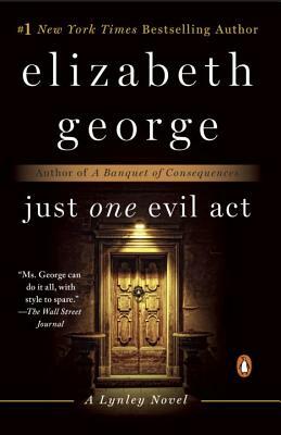 Just One Evil Act by Elizabeth George