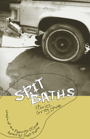 Spit Baths by Greg Downs