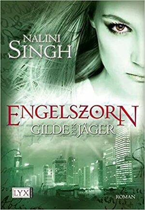 Engelszorn by Nalini Singh, Petra Knese