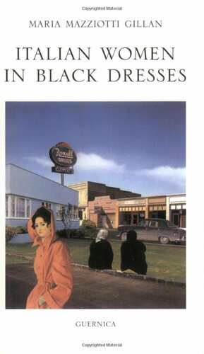 Italian Women in Black Dresses by Maria Mazziotti Gillan
