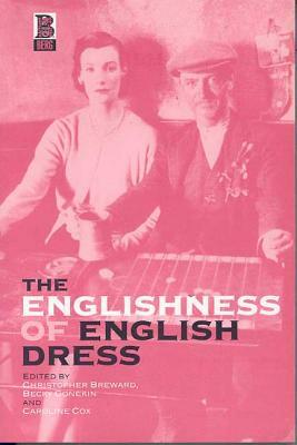 The Englishness of English Dress by 