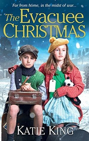 The Evacuee Christmas by Katie King