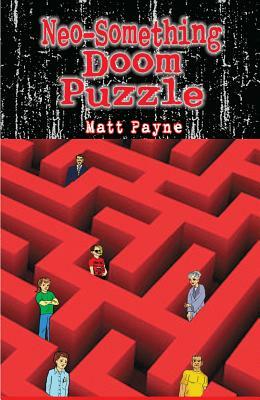 Neo-Something Doom Puzzle by Matt Payne